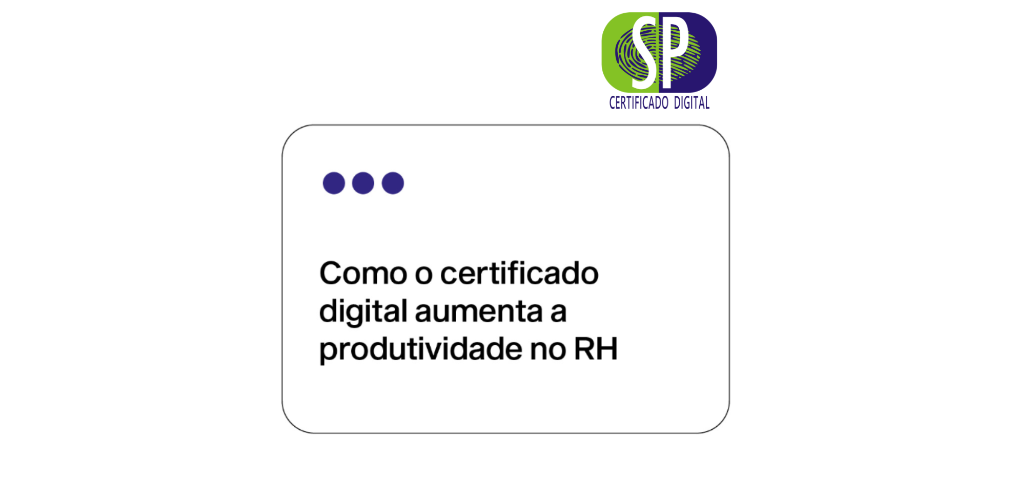 certificado digital aumenta a produtividade no RH